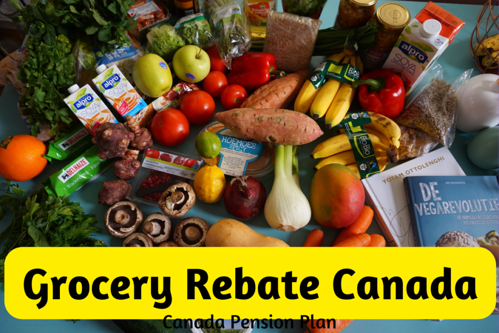 Grocery Rebate Canada 2024: New Payment Dates is July 2024