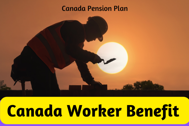 Canada Worker Benefit Payment