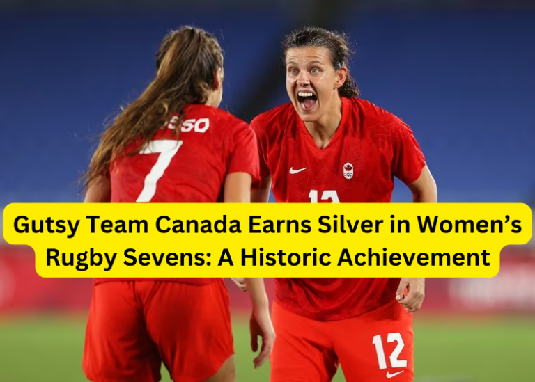 Gutsy Team Canada Earns Silver in Women’s Rugby Sevens